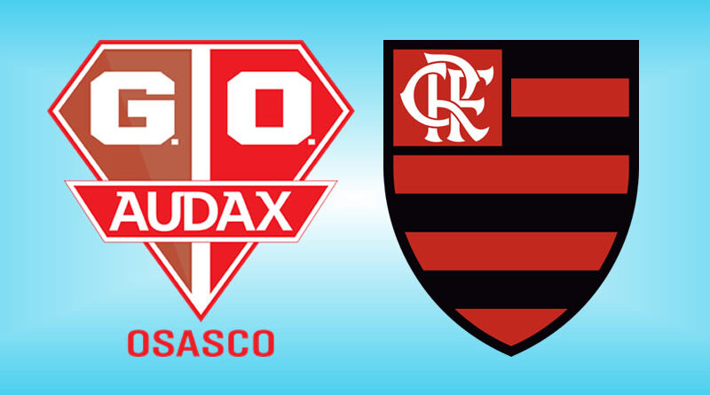 Onde assistir Audax x Flamengo ao vivo